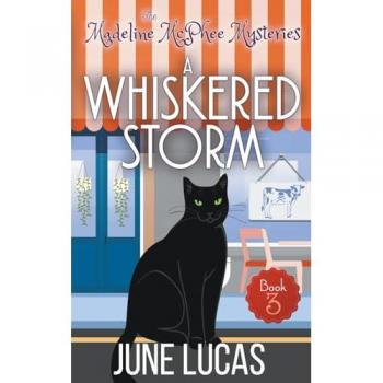 Lucas, June: A Whiskered Storm
