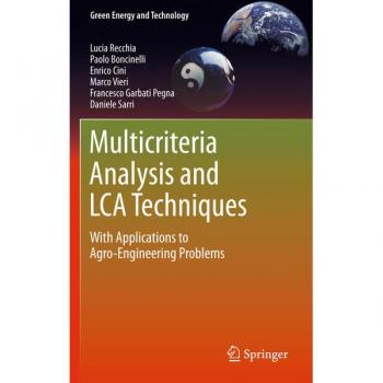 Multicriteria Analysis and LCA Techniques