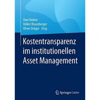 Kostentransparenz im institutionellen Asset Management