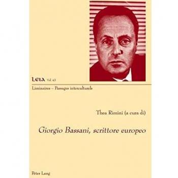 Giorgio Bassani, scrittore europeo (Liminaires  Passages interculturels, Band 43)