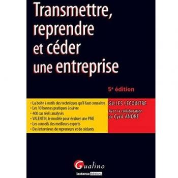 transmettre, reprendre et céder une entreprise