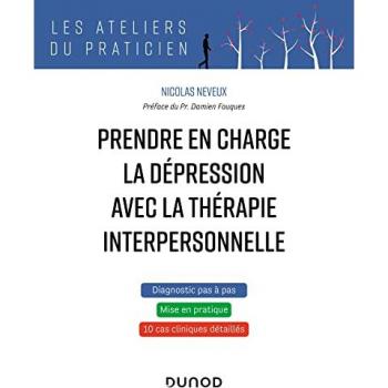 Prendre en charge la dépression avec la thérapie interpersonnelle