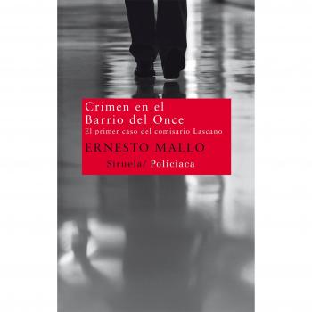 Crimen en el Barrio del Once: El primer caso del comisario Lascano