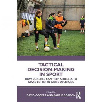 Tactical Decision-Making in Sport