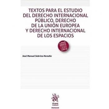 Textos Para el Estudio del Derecho Internacional Público, Derecho de la Unión Europea y Derecho Internacional de los Espacios