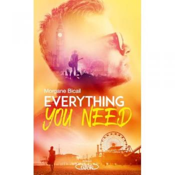 Morgane Bicail Everything You Need: Tome 2