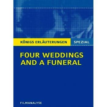 Four Weddings and a Funeral