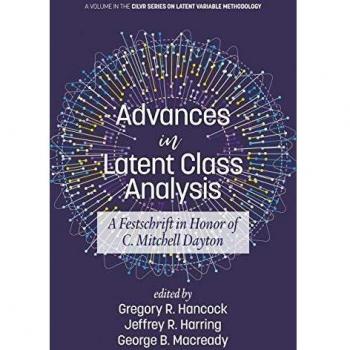 Advances in Latent Class Analysis