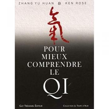 Pour mieux comprendre le qi