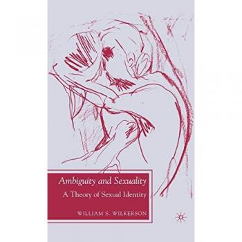 Ambiguity and Sexuality: A Theory of Sexual Identity