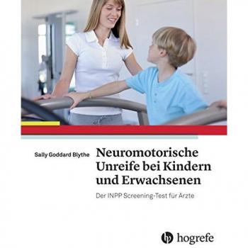 Neuromotorische Unreife bei Kindern und Erwachsenen