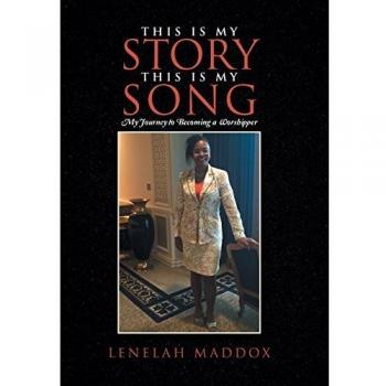 This Is My Story This Is My Song: My Journey to Becoming a Worshipper