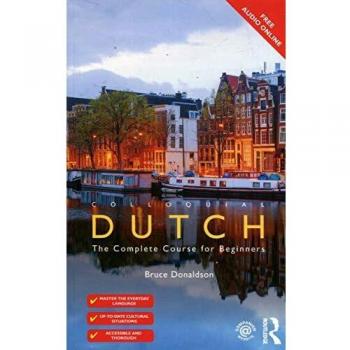 Colloquial Dutch : A Complete Language Course