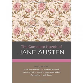 The Complete Novels of Jane Austen: 4