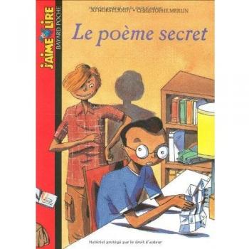 J'Aime Lire: Le Poeme Secret