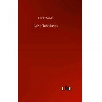 Life of John Keats