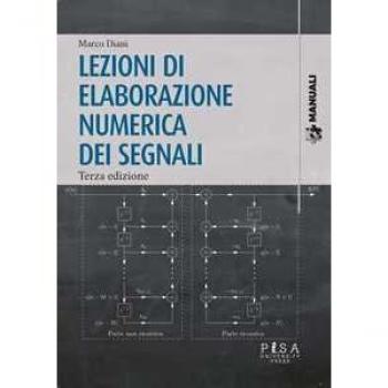 Lezioni di elaborazione numerica dei segnali Marco Diani