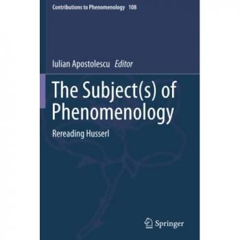 The Subject(s) of Phenomenology: Rereading Husserl