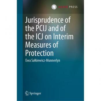 Jurisprudence of the PCIJ and of the ICJ on Interim Measures of Protection