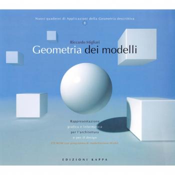 Geometria dei modelli. Rappresentazione grafica e informatica per...