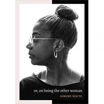 White, Simone: or, on being the other woman