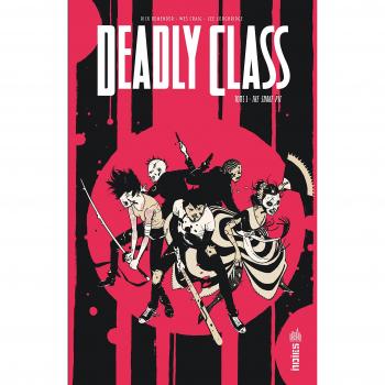 Deadly Class, Tome 3 : The Snake Pit