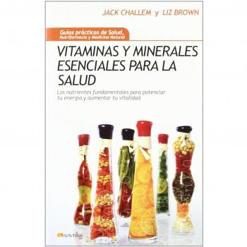 Vitaminas Y Minerales Esenciales Para La Salud