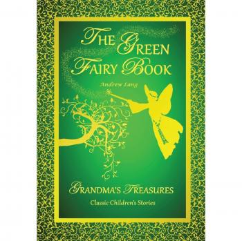 THE GREEN FAIRY BOOK