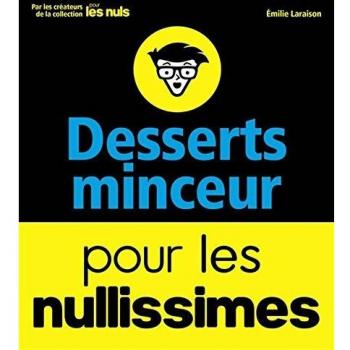 Desserts Minceurs Pour Les Nullisimes