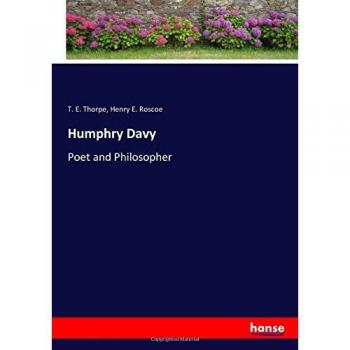 Humphry Davy: Poet and Philosopher