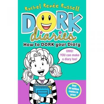 Rachel Renee Russell Dork Diaries 3.5 How to Dork Your Diary