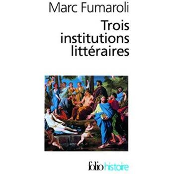 Trois Institutions Litt (Folio Histoire)