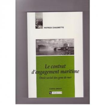 Contrat d'engagement maritime : Droit social des gens de mer