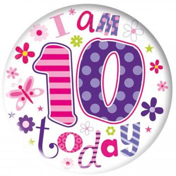 I Am 10 Today Giant Badge (One Size) (White/Pink/Purple)