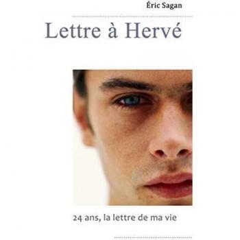 Eric Sagan Lettre À Hervé