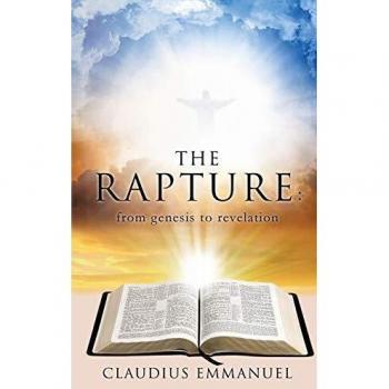 The RAPTURE : from genesis to revelation