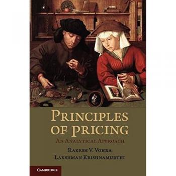 Cambridge University Press Principles of Pricing: An Analytical Approach
