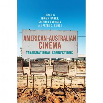American–Australian Cinema: Transnational Connections