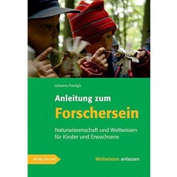 Johanna Pareigis Anleitung Zum Forschersein
