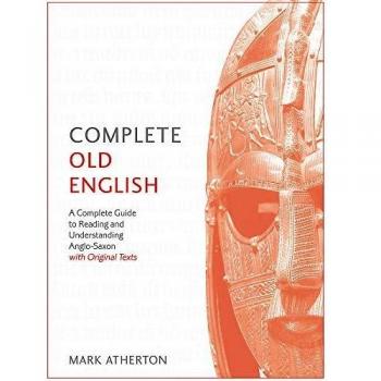 Complete Old English Beginner to Intermediate Course