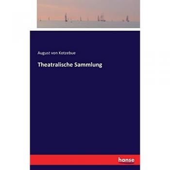 Theatralische Sammlung