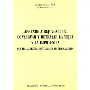 Aprender a rejuvenecer