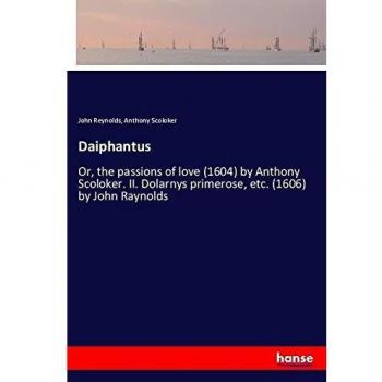 Daiphantus: Or, the passions of love