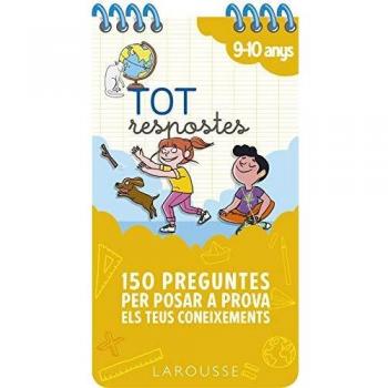 Tot respostes.150 preguntes per posar a prova els teus coneixements