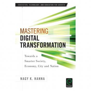 Mastering Digital Transformation