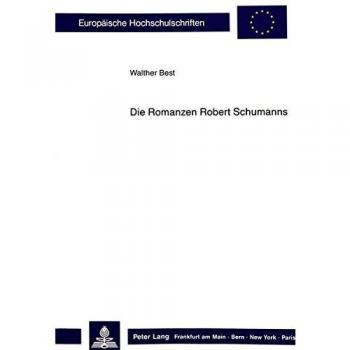 Die Romanzen Robert Schumanns