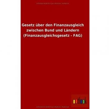 Gesetz über den Finanzausgleich zwischen Bund und Ländern