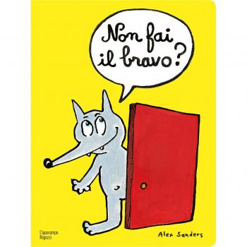 Non fai il bravo? Ediz. a colori