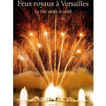 Feux royaux à Versailles