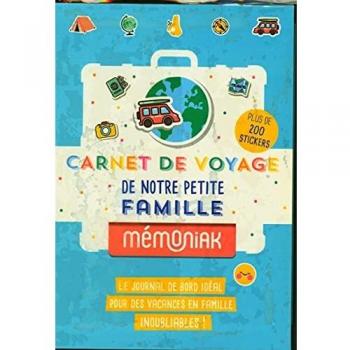 Carnet de voyage de notre petite famille Mémoniak